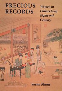 Precious Records (Stanford University Press 1997)