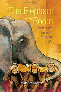 The Elephant in the Room (Oxford University Press 2006)