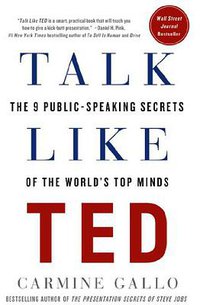 Talk Like TED (St. Martin's Press 2014)