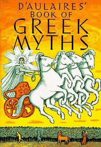 D'Aulaires Book of Greek Myths (Random House Childrens Books)