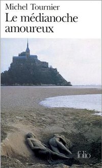 Le Medianoche Amoureux (Fiction, Poetry & Drama) (Editions Flammarion 1989)