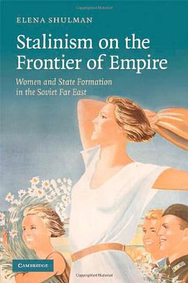 Stalinism on the Frontier of Empire
