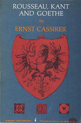 Rousseau, Kant, Goethe