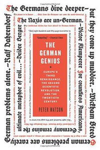 The German Genius (Harper Perennial 2011)