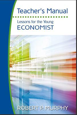 Lessons for the Young Economist Teacher's Manual