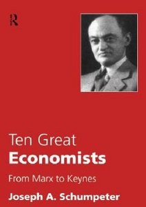 Ten Great Economists from Marx to Keynes