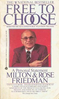 Free to Choose (Avon Books 1981)
