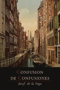 Confusion de Confusiones (Martino Fine Books 2013)