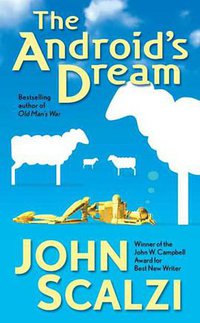 The Android's Dream (Tor Science Fiction 2007)