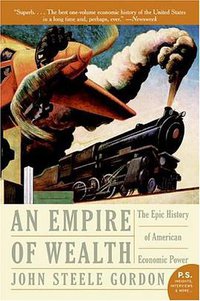 An Empire of Wealth (Harper Perennial 2005)