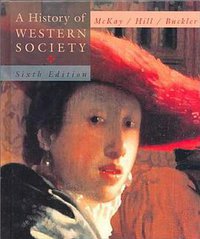 A History of Western Society (Houghton Mifflin Company 1998)