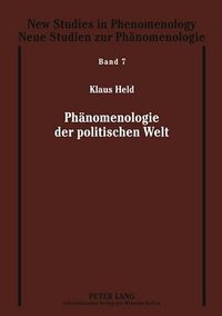 Phänomenologie der politischen Welt (Lang, Peter Frankfurt 2010)