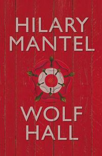 Wolf Hall (Fourth Estate 2009)