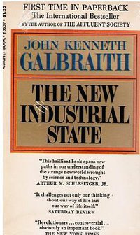 The New Industrial State (Hamish Hamilton 1968)