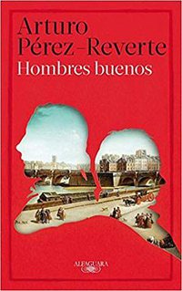 Hombres buenos (Alfaguara 2015)