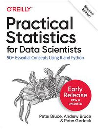 Practical Statistics for Data Scientists, 2nd Edition (O'Reilly Media, Inc. 2019)