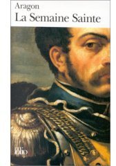 la semaine sainte (Gallimard 1998)
