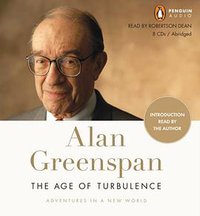 The Age of Turbulence (Penguin Audio 2007)
