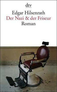 Der Nazi & der Friseur (Deutscher Taschenbuch Verlag 2006)
