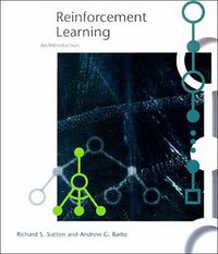 Reinforcement Learning (The MIT Press 1998)