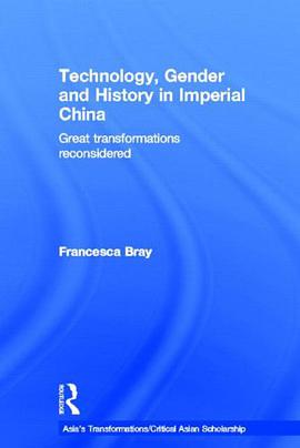 Technology, Gender and History in Imperial China