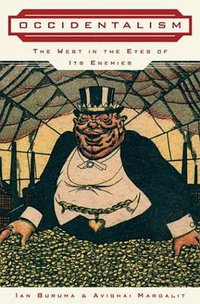Occidentalism (Penguin Press 2004)
