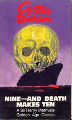 Nine and Death Makes Ten (Library of Crime Classics) (International Polygonics 1987)