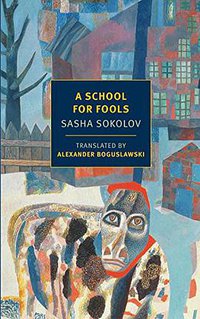 A School for Fools (NYRB Classics 2015)