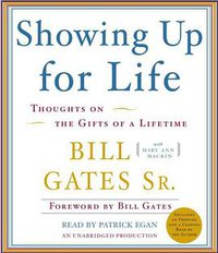 Showing Up for Life (Random House Audio 2009)