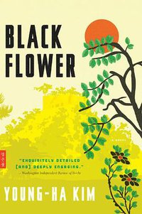 Black Flower (Mariner Books 2013)
