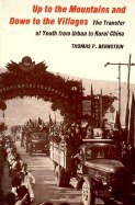 Up to the Mountains and Down to the Villages (Yale University Press 1977)