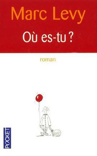 Ou Es-Tu? (French Edition)