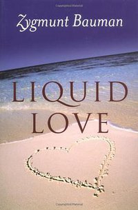 Liquid Love (Polity 2003)