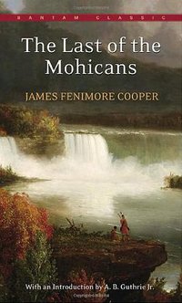 The Last of the Mohicans (Bantam Books 1982)