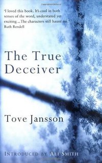 The True Deceiver (Sort of Books 2009)