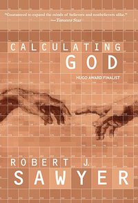 Calculating God (Tor Books 2009)