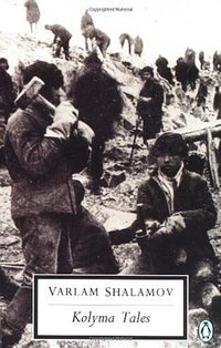 Kolyma Tales (Penguin Classics 1994)