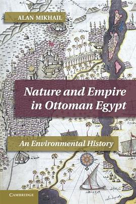 Nature and Empire in Ottoman Egypt