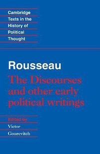 'The Discourses' and Other Early Political Writings (Cambridge University Press 1997)