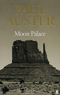 Moon Palace (Faber & Faber 1990)