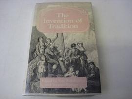 The Invention of Tradition