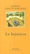La Hojarasca (2006)