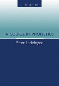 A Course in Phonetics (THOMSON 2005)