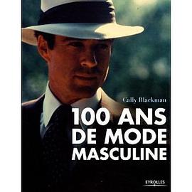100 ans de mode masculine