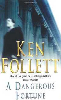 A Dangerous Fortune (Pan Books 1994)