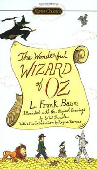 The Wonderful Wizard of Oz (Signet Classics 2006)