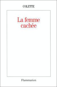La Femme cachée (Flammarion 1993)