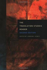 The Translation Studies Reader (Routledge 2004)