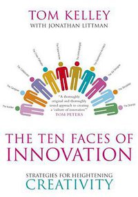 The Ten Faces of Innovation (Profile Business 2008)