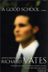 A Good School (Picador 2001)